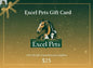 Excel Pets Gift Card For Pet Lovers With 100 Value Shop Premium Pet Food Toys And Accessories Excel Pets